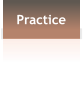 Practice